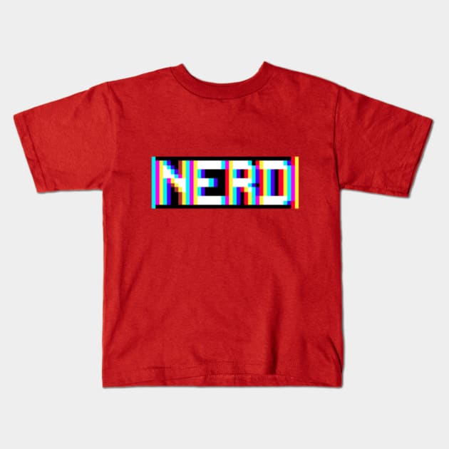 You're a Nerd Kids T-Shirt by Contentarama